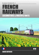 French Railways: Locomotives and Multiple Units
