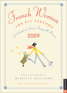 French Women for All Seasons: 2009 Engagement Calendar