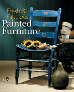 Fresh & Fabulous Painted Furniture - Plaid Enterprises, and Plaid