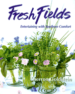 Fresh Fields: Entertaining with Southern Comfort
