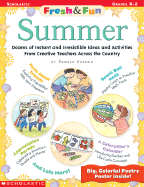 Fresh & Fun: Summer: Dozens of Instant and Irresistible Ideas and Activities from Creative Teachers Across the Country