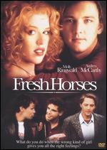 Fresh Horses - David Anspaugh