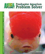 Freshwater Aquarium Problem Solver
