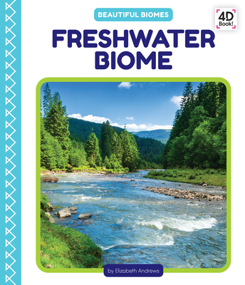 Freshwater Biome - Andrews, Elizabeth