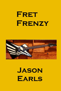Fret Frenzy: Scales, Chords, and Wild Tales