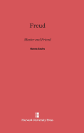 Freud: Master and Friend