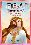 Freya, the Goddess of love