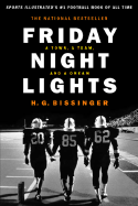 Friday Night Lights: A Town, a Team and a Dream