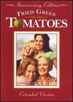Fried Green Tomatoes [Anniversary Edition]