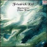 Friedrich Kiel:  Piano Trios - 