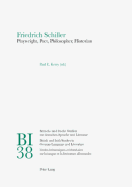 Friedrich Schiller: Playwright, Poet, Philosopher, Historian
