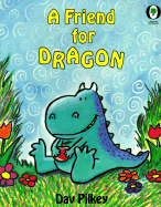 Friend for Dragon - Pilkey, Dav