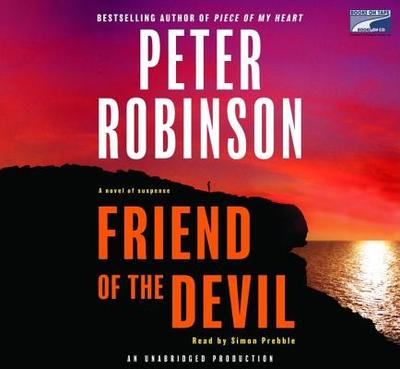 Friend of the Devil - Robinson, Peter, and Prebble, Simon (Read by)