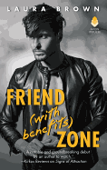 Friend (with Benefits) Zone