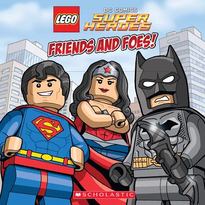 Friends and Foes! (Lego DC Super Heroes) - King, Trey