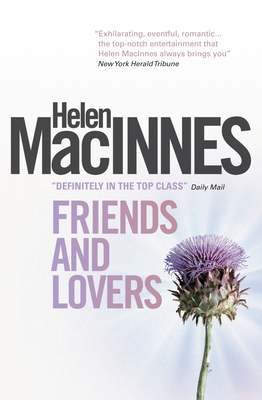 Friends and Lovers - Macinnes, Helen