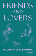 Friends and Lovers