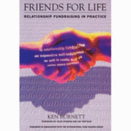 Friends for Life: Relationship Fundraising in Practice