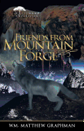 Friends from Mountain Forge