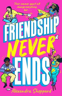 Friendship Never Ends - Sheppard, Alexandra