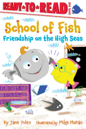 Friendship on the High Seas: Ready-To-Read Level 1