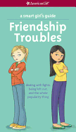 Friendship Troubles