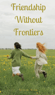 Friendship Without Frontiers