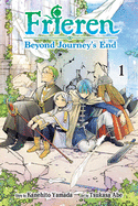 Frieren: Beyond Journey's End, Vol. 1: Volume 1