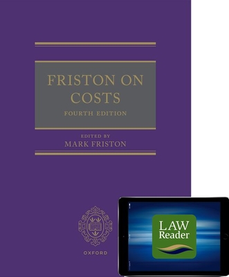 Friston on Costs (book and digital pack) - Friston, Mark (Editor)