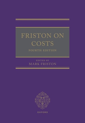 Friston on Costs - Friston, Mark (Editor)