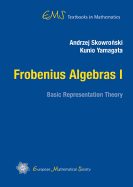 Frobenius Algebras I: Basic Representation Theory