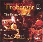 Froberger: The Unknown Works