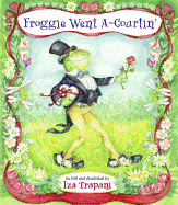 Froggie Went A-Courtin' - Trapani, Iza
