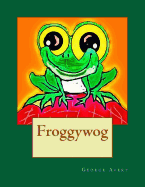 Froggywog