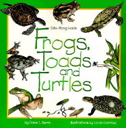 Frogs, Toads, and Turtles - Burns, Diane L