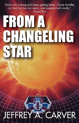 From a Changeling Star - Carver, Jeffrey A