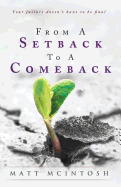 From a Setback to a Comeback