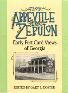 From Abbeville to Zebulon: Early Post Card Views of Georgia