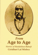 From Age to Age: Stories of Haidakhan Babaji