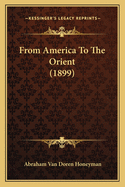 From America to the Orient (1899)