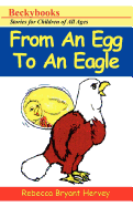 From an Egg to an Eagle