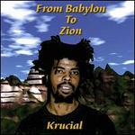 From Babylon to Zion