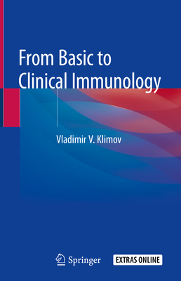 From Basic to Clinical Immunology - Klimov, Vladimir V