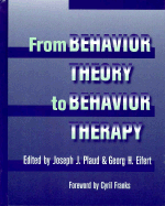 From behavior theory to behavior therapy - Plaud, Joseph J., and Eifert, Georg H.