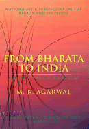 From Bharata to India: Volume 1: Chrysee the Golden