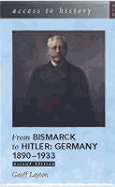 From Bismarck/ Hitler 1890-1933