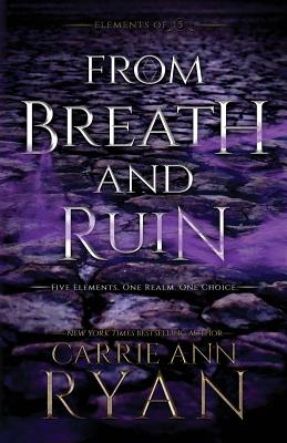 From Breath and Ruin - Ryan, Carrie Ann