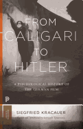 From Caligari to Hitler; a psychological history of the German film.