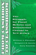 From Cashbox to Classroom: The Struggle for Fiscal Reform and Educational Change in New Jersey