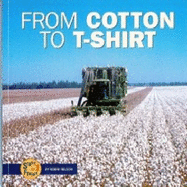 From Cotton to T-Shirt - Nelson, Robin